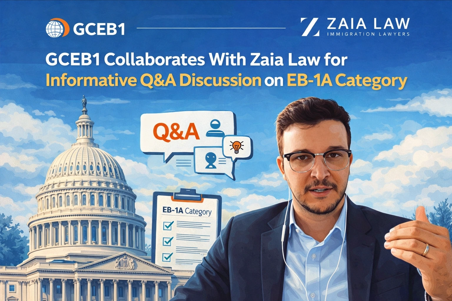 GCEB1 Collaborates With Zaia Law for Informative Q&A Discussion on EB-1A Category